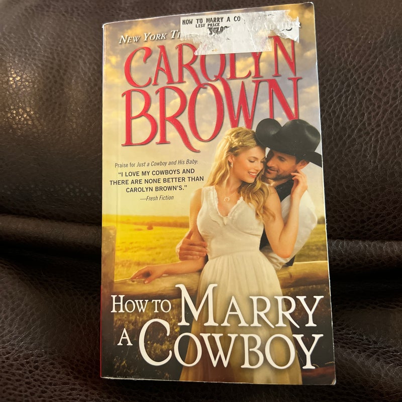 How to Marry a Cowboy