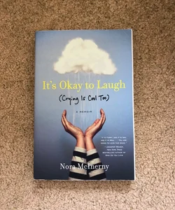 It's Okay to Laugh