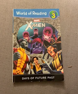 World of Reading: X-Men Days of Future Past
