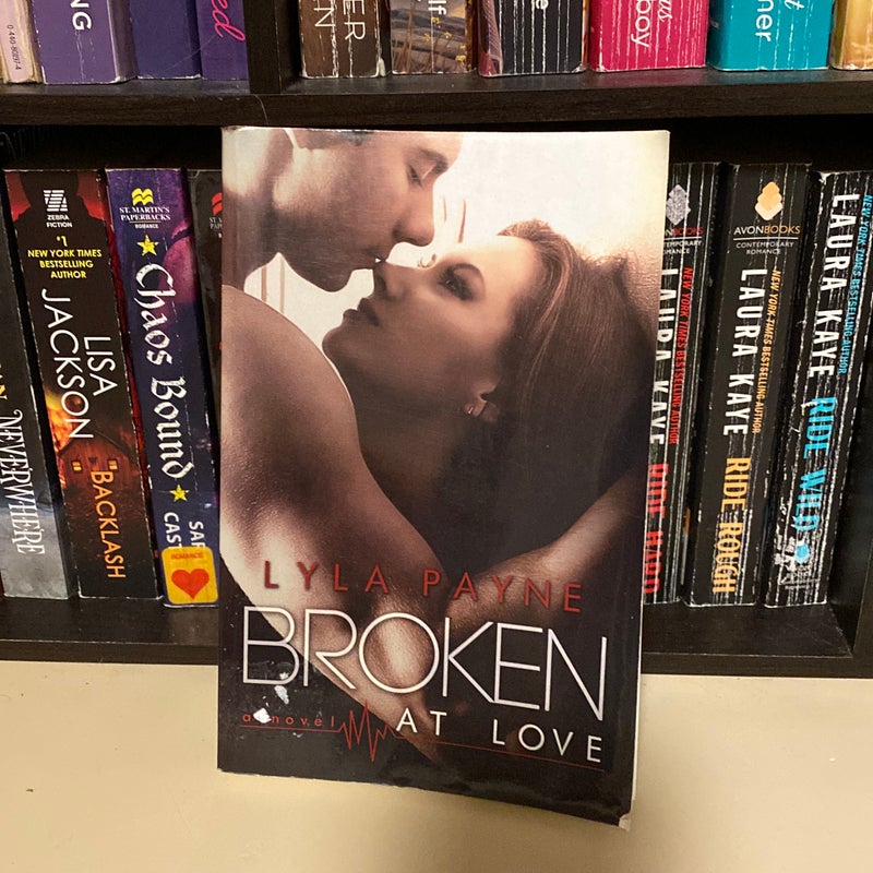 Broken at Love