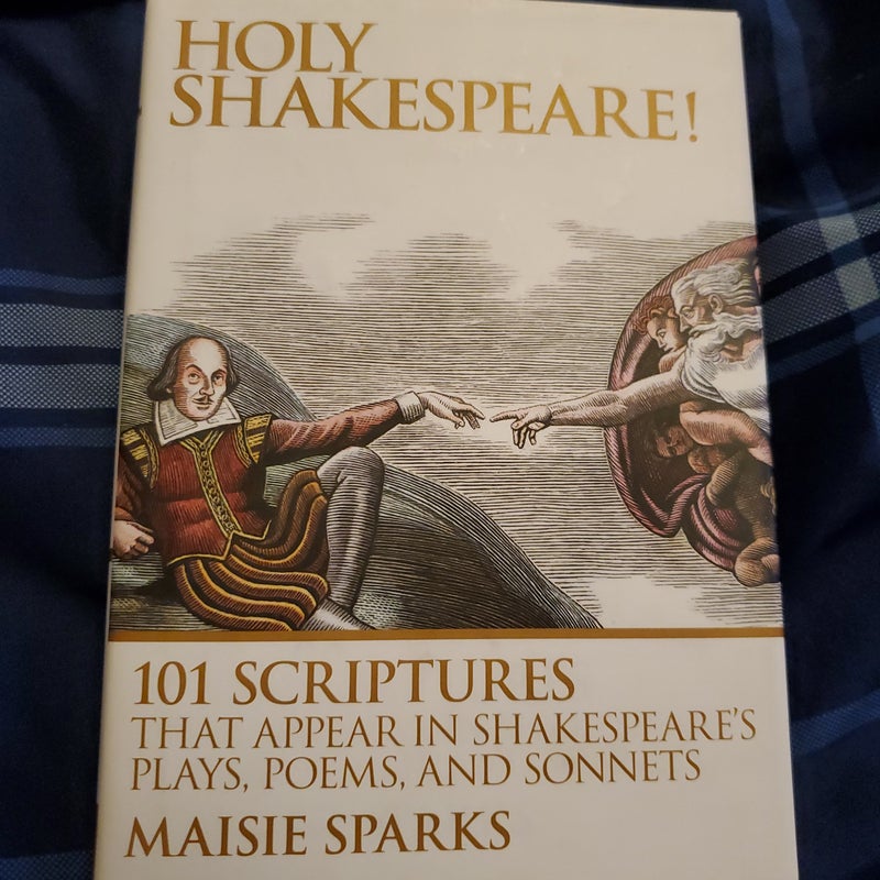 Holy Shakespeare!