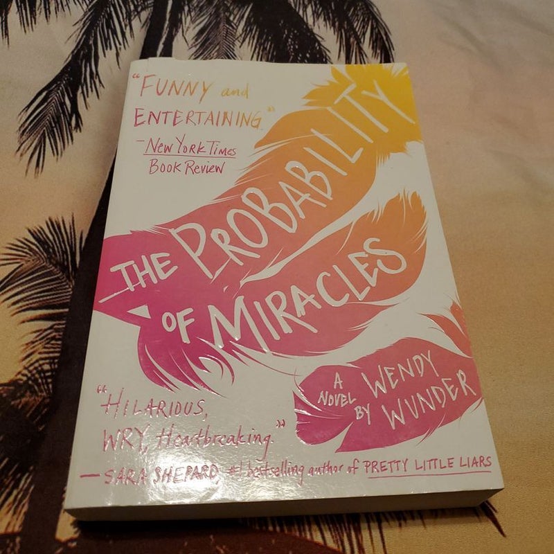 The Probability of Miracles