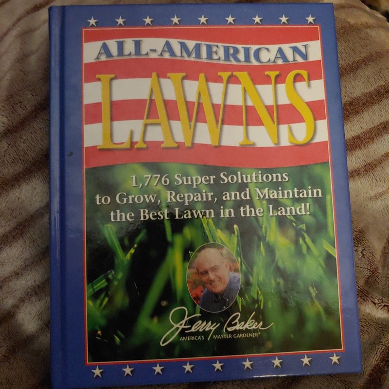Jerry Baker's All-American Lawns