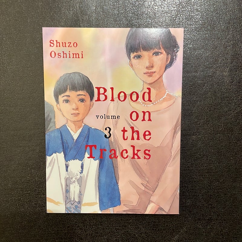 Blood on the Tracks, Volume 3