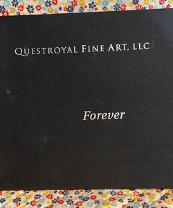 Quest Royal Fine Art Forever