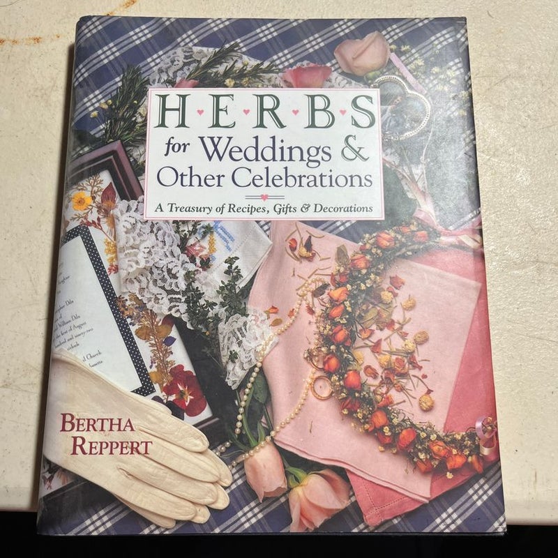 Herbs for Weddings & Other Celebrations