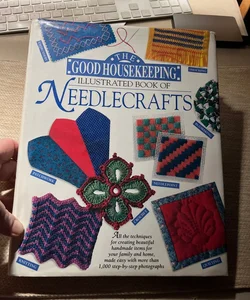 The Good Housekeeping Illustrated Book of Needle Art