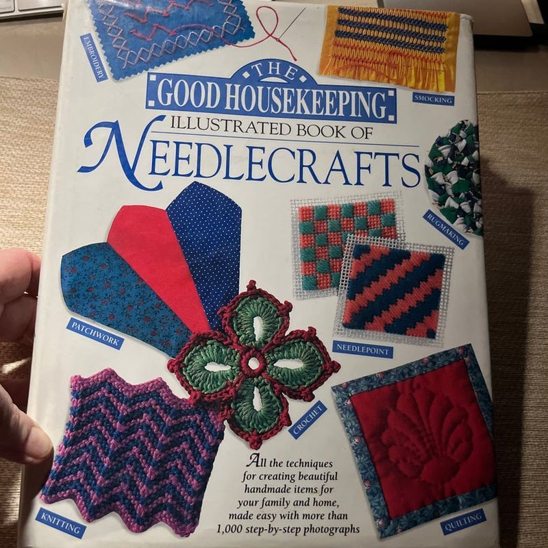 The Good Housekeeping Illustrated Book of Needle Art