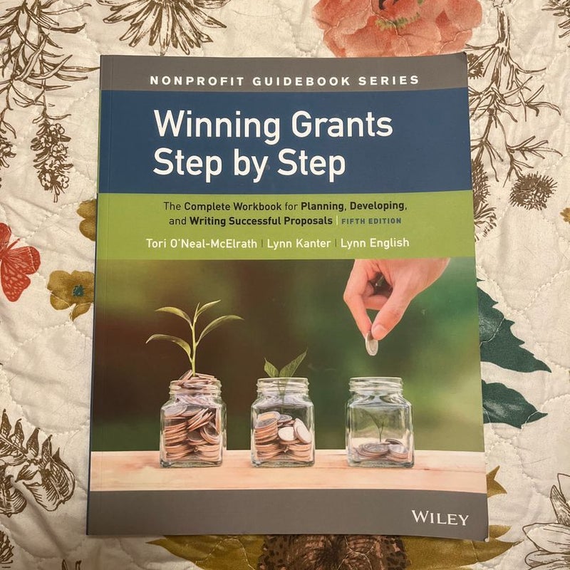 Winning Grants Step by Step