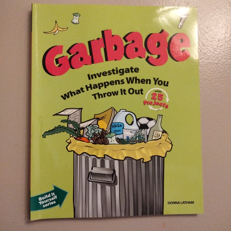 Garbage