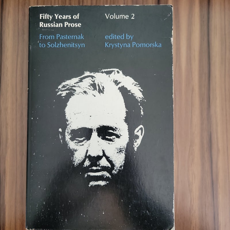 Fifty Years of Russian Prose