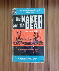 The Naked and The Dead