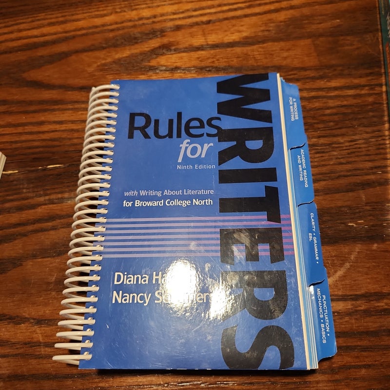 Rules for Writers with Writing about Literature for Broward College North Ninth Edition