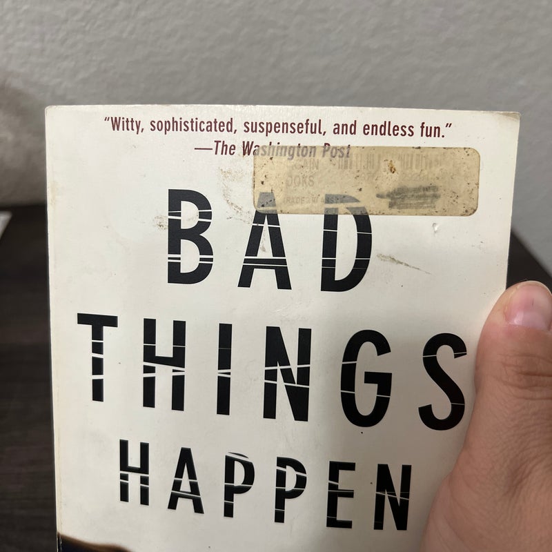 Bad Things Happen