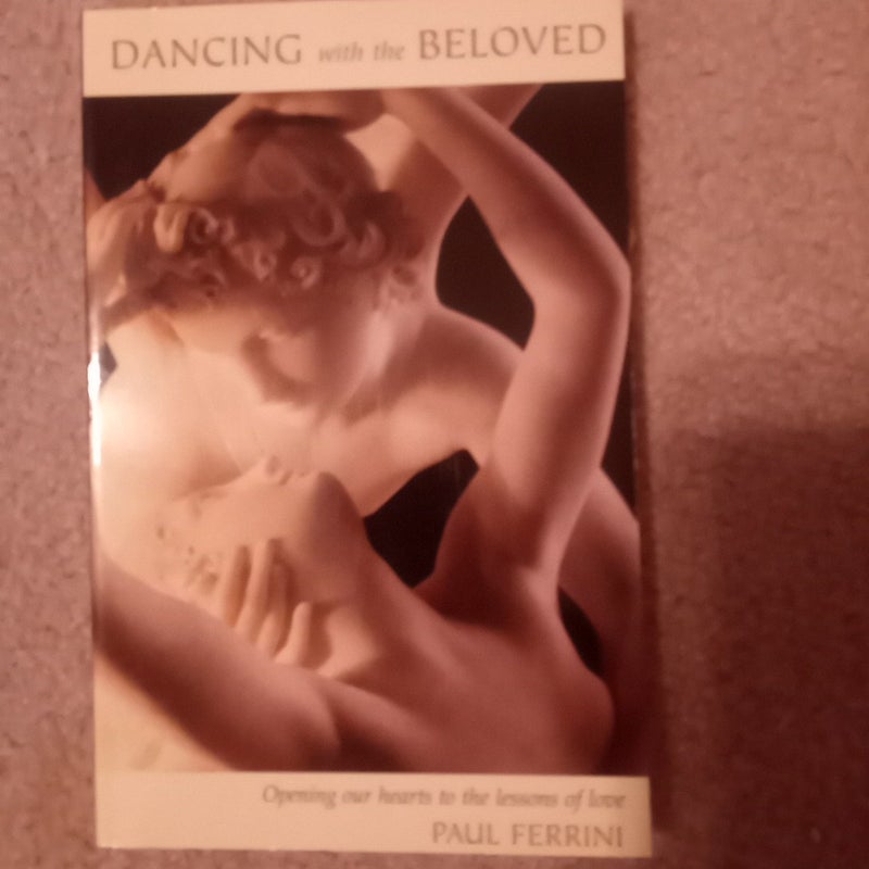 Dancing with the Beloved