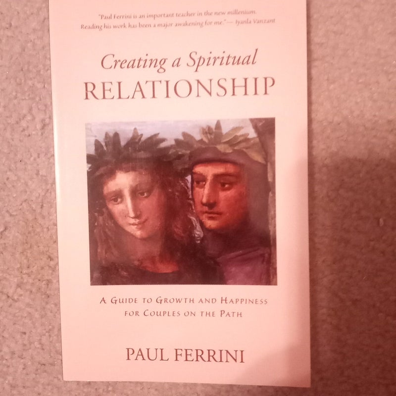 Creating a Spiritual Relationship