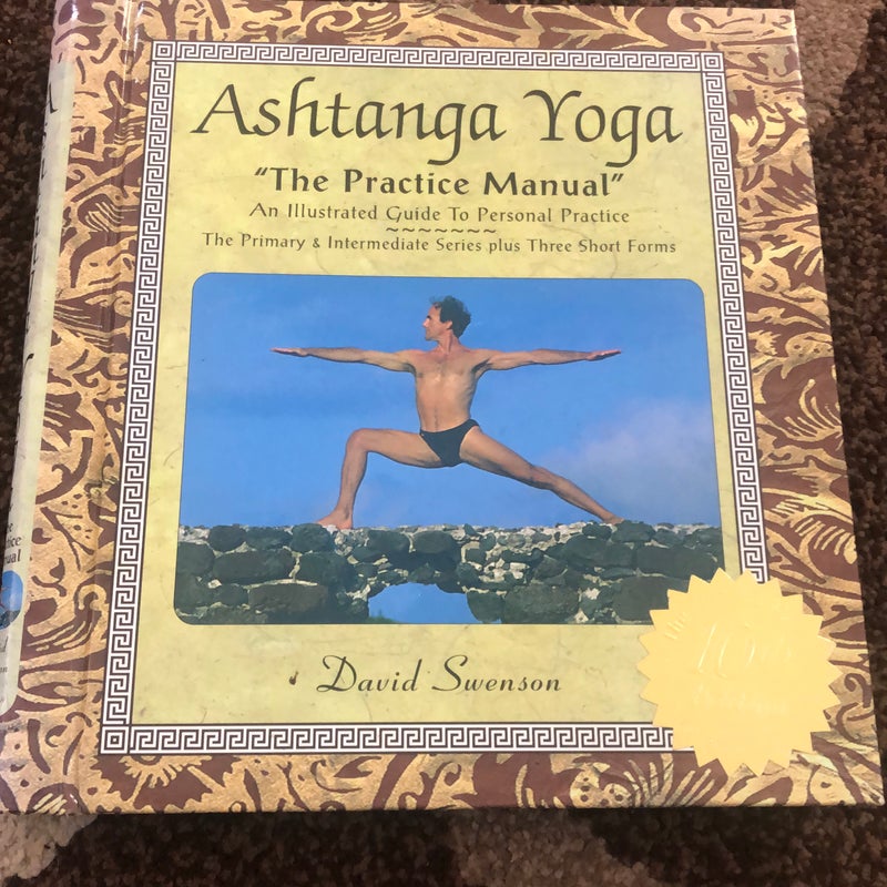 Ashtanga Yoga the Practice Manual