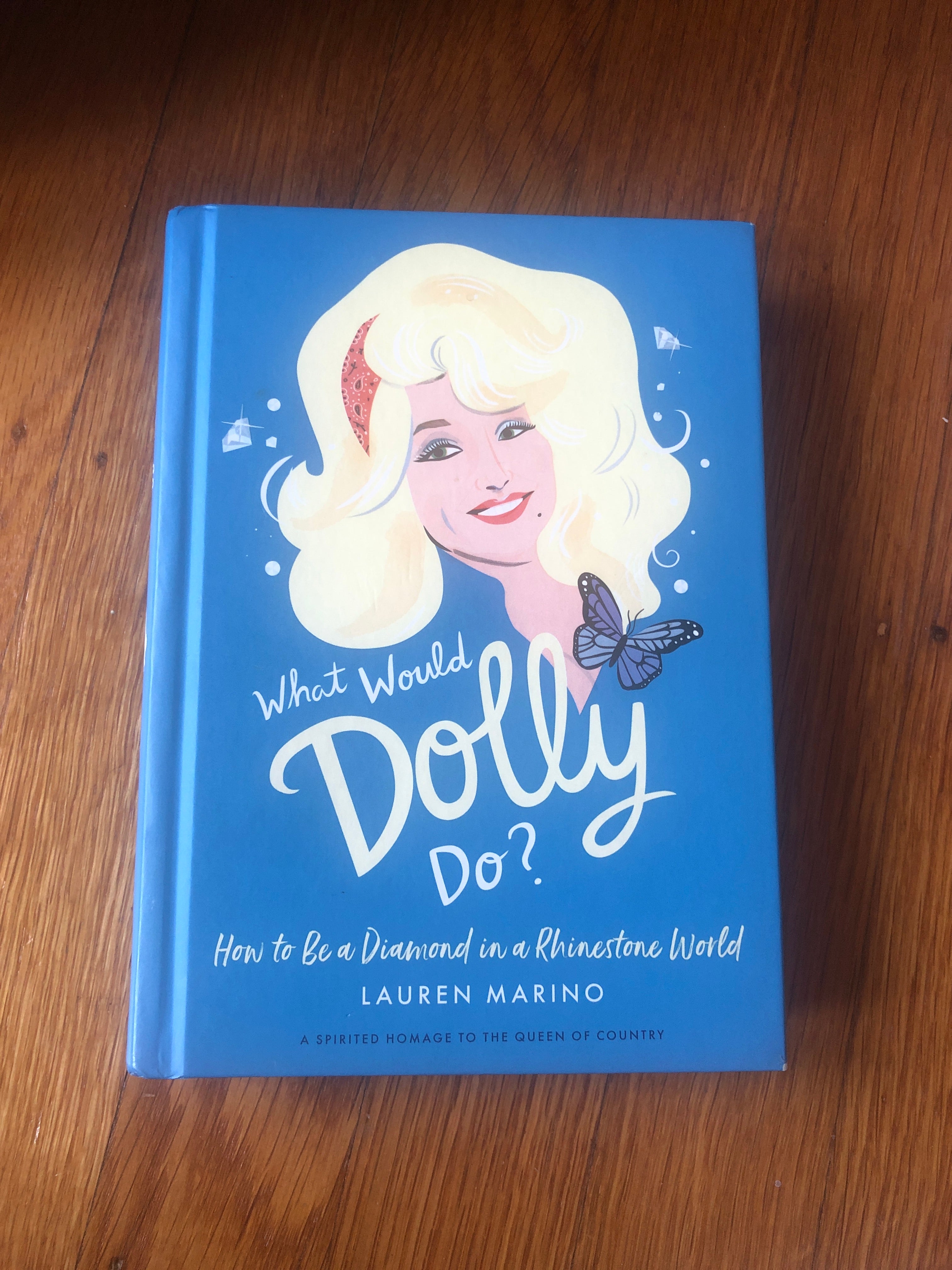 What Would Dolly Do?