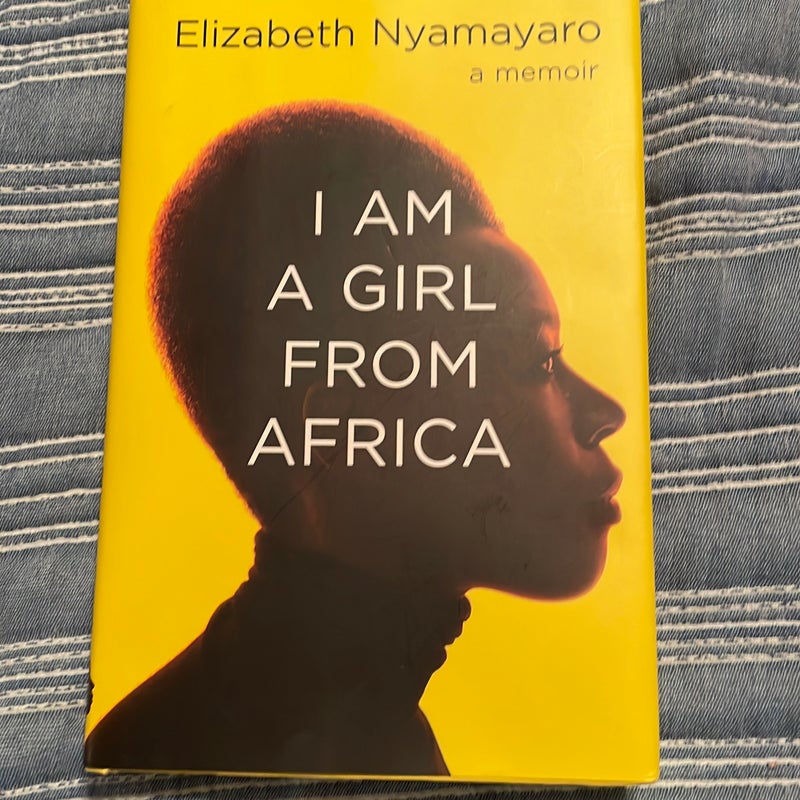 I Am a Girl from Africa - SIGNED