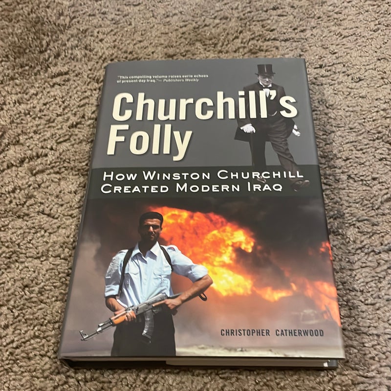 Churchill’s Folly