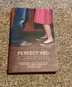 Perfect You