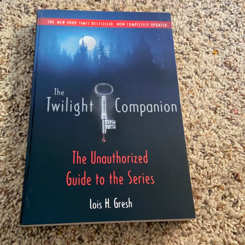 The Twilight Companion: Completely Updated