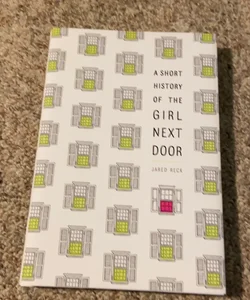 A short history of the girl next door