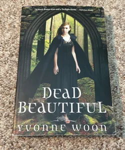 Dead Beautiful