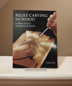 Relief Carving in Wood