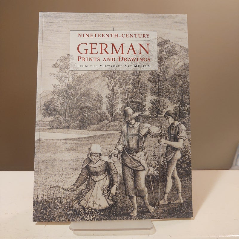 Nineteenth-Century German Prints and Drawings 