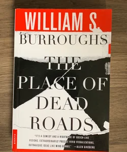 The Place of Dead Roads