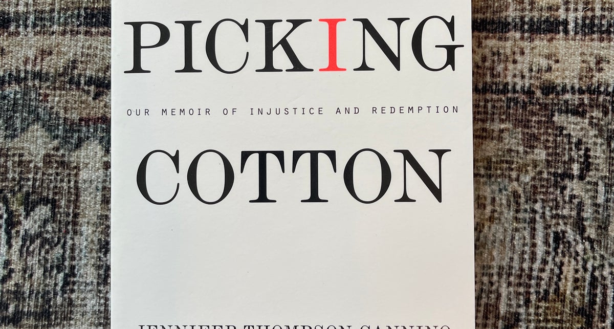 Picking Cotton: Our Memoir of Injustice and Redemption