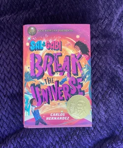 Sal and Gabi Break the Universe (a Sal and Gabi Novel, Book 1)