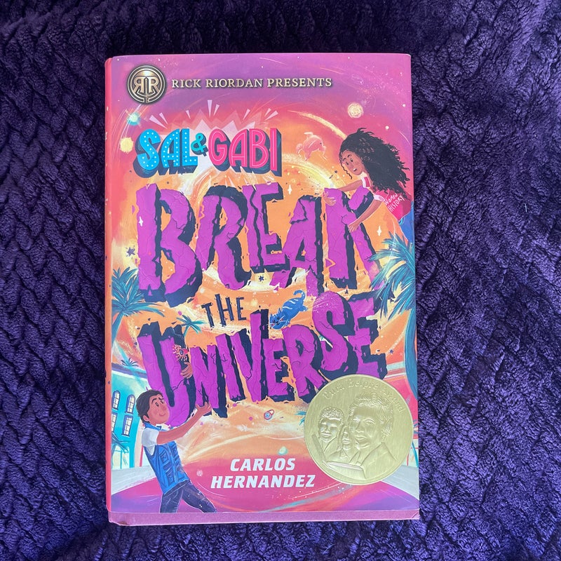 Sal and Gabi Break the Universe (a Sal and Gabi Novel, Book 1)