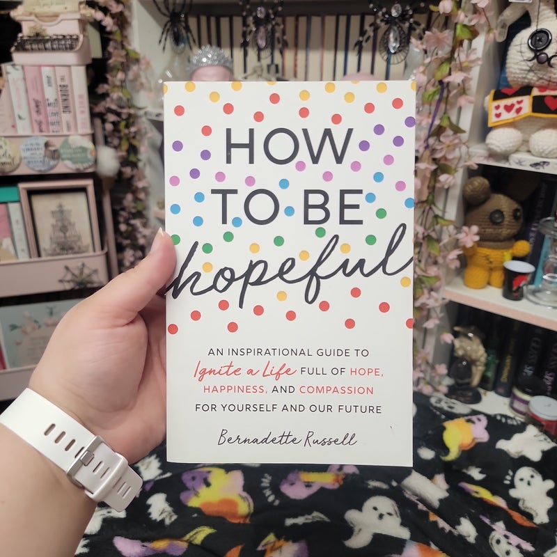 How to Be Hopeful