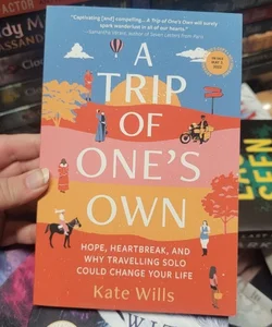 A Trip of One's Own