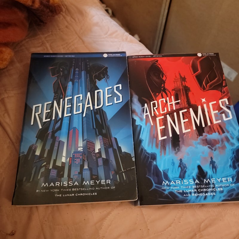 Renegades and Archenemies