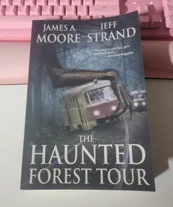 The Haunted Forest Tour