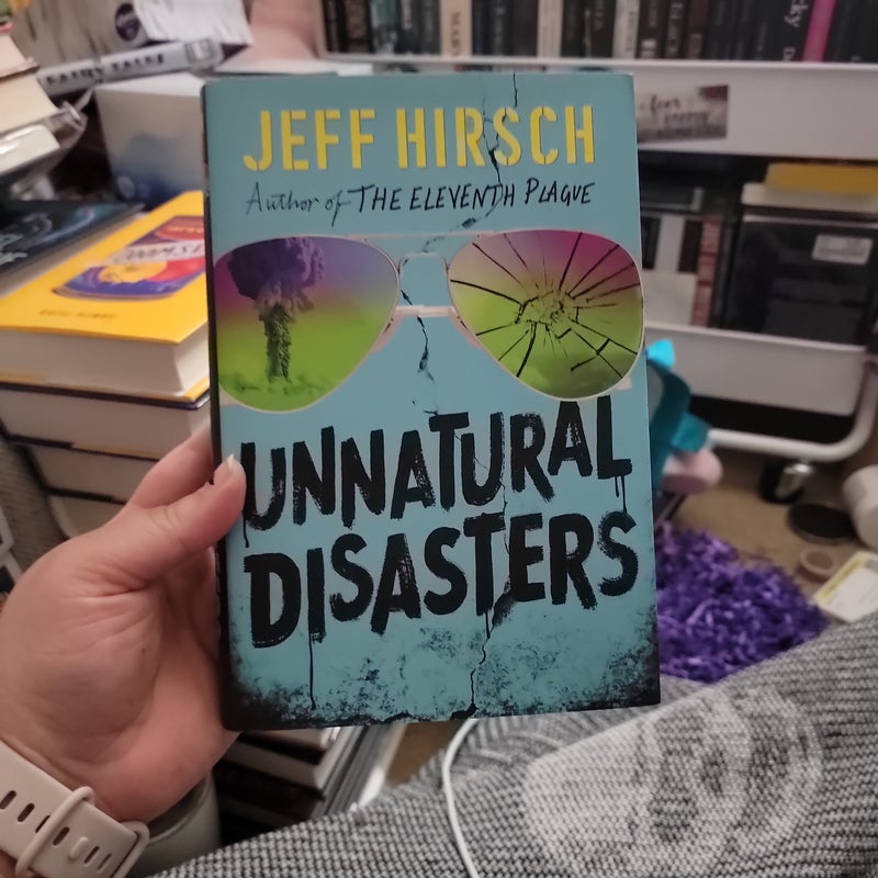 Unnatural Disasters