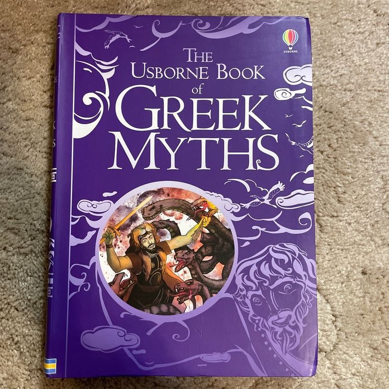 The Usborne Book of Greek Myths by Anna Milbourne, Louie Stowell