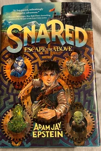 Snared: Escape to the Above