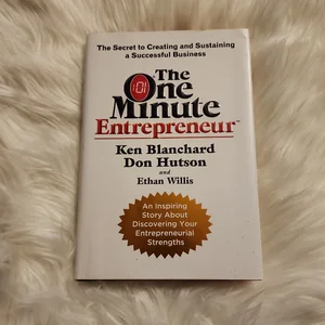 The One Minute Entrepreneur