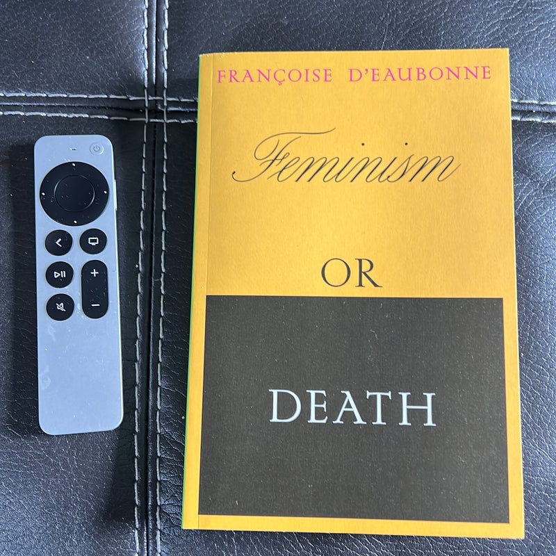 Feminism or Death