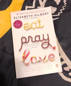 Eat Pray Love (10th Anniversary Edition)