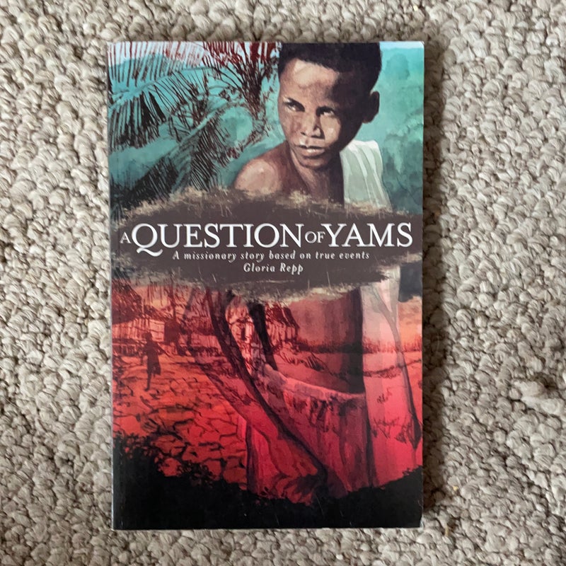 A Question of Yams