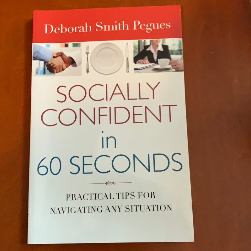 Socially Confident in 60 Seconds