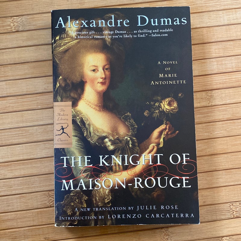 The Knight Of Maisonrouge A Novel Of Marie Antoinette