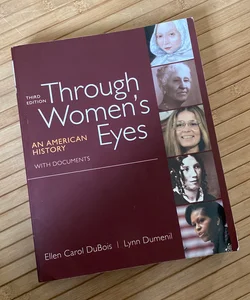 Through Women's Eyes, Combined Volume