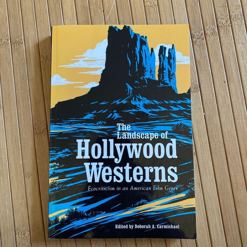 The landscape of Hollywood westerns 