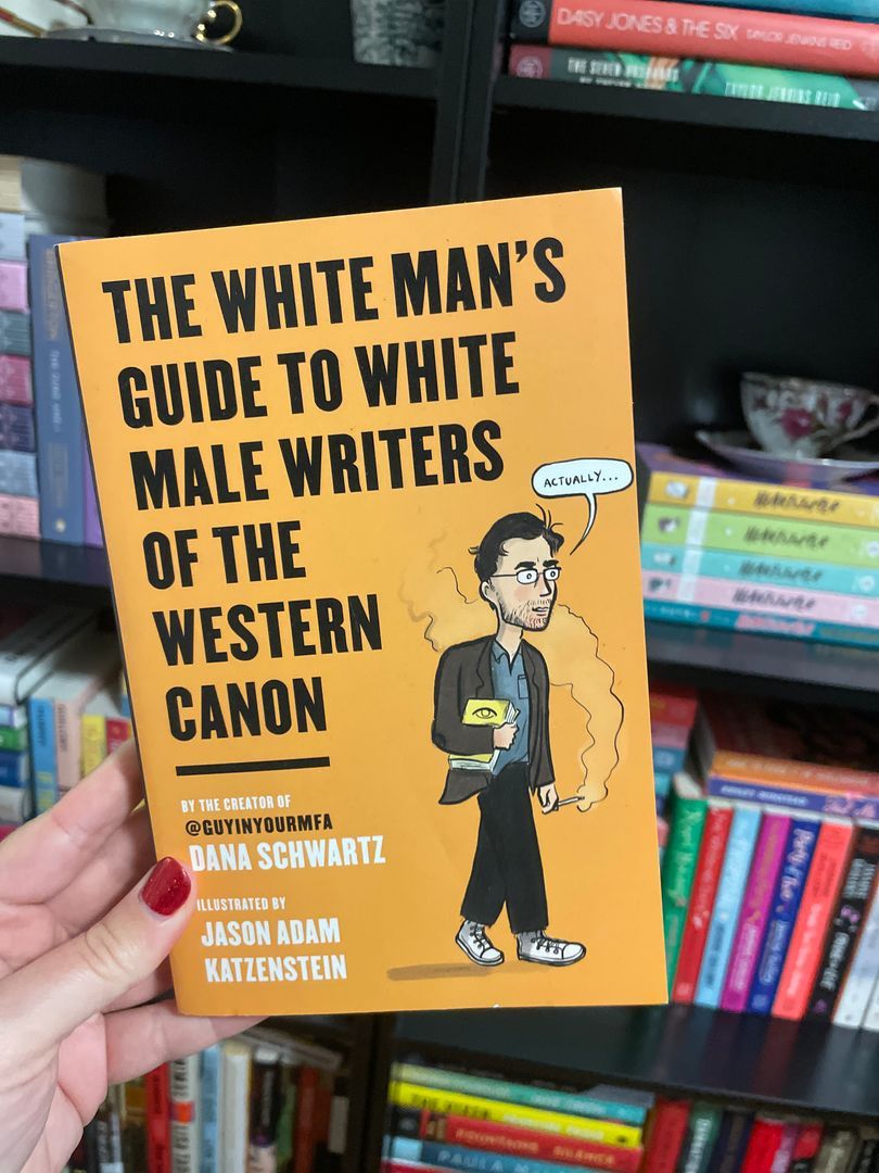 The White Man's Guide to White Male Writers of the Western Canon